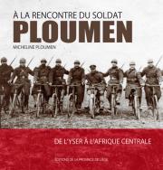 A LA RENCONTRE DU SOLDAT PLOUMEN