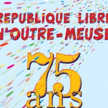 République Libre d'Outre-Meuse : 75 ans (31/05 au 28/07/2002)