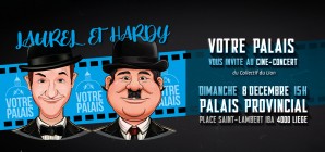 Ciné-concert Laurel et Hardy au Palais, dimanche 8 décembre