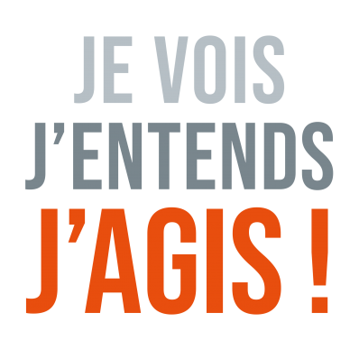 Je vois, j'entends, j'agis
