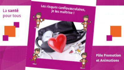 Les risques cardiovasculaires, je les maîtrise!