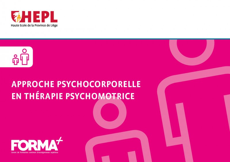 Postformation: Approche pshycocorporelle en thérapie psychomotrice