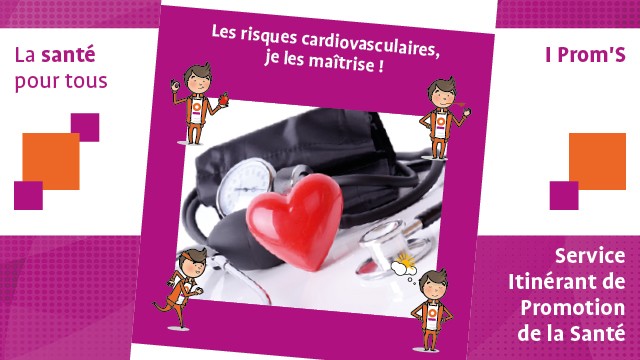 Les risques cardiovasculaires, je les maîtrise!